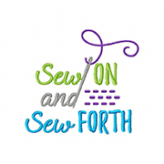 Sew On And Sew Forth Stitched Machine Embroidery Design – Blasto Stitch